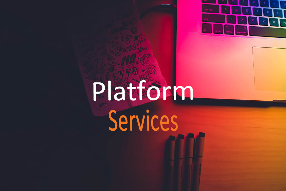 Platform Services