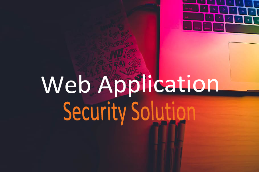 Web Application Security Solution